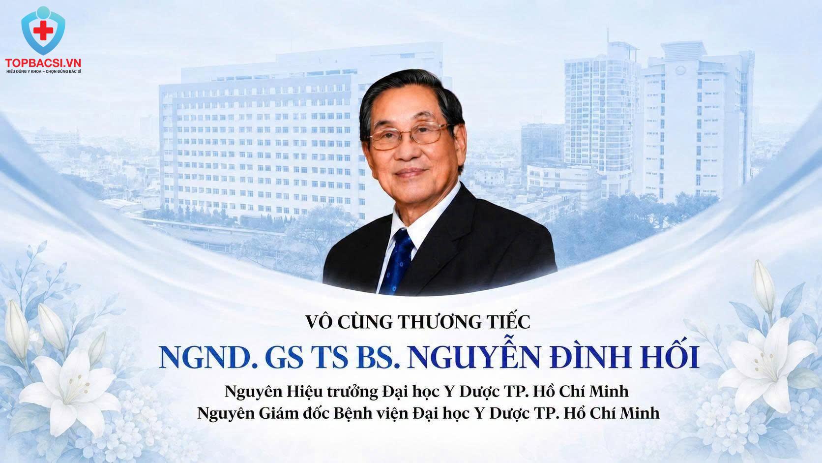 NGND.GS.TS.BS. NGUYỄN ĐÌNH HỐI TỪ TRẦN