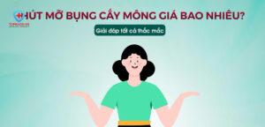 Hút Mỡ Bụng Cấy Mông Giá Bao Nhiêu Tại TPHCM
